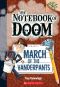 [The Notebook of Doom 12] • March of the Vanderpants